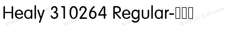 Healy 310264 Regular字体转换 Healy 310264 Regular字体转换
